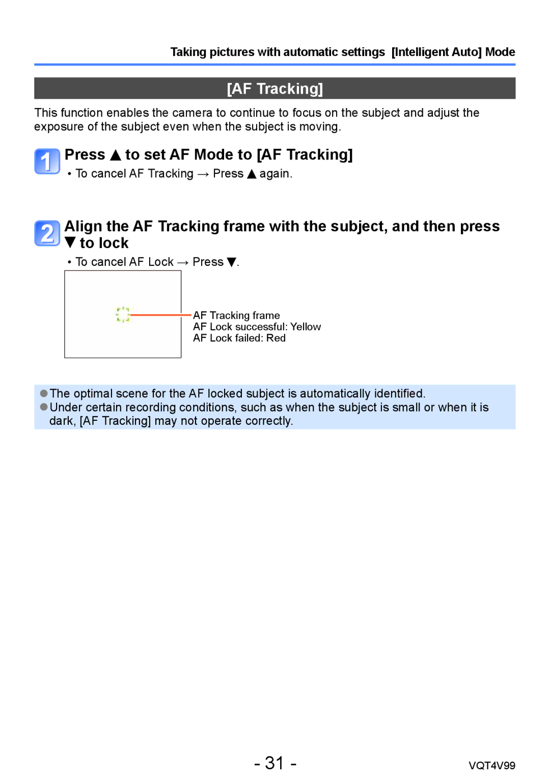 Panasonic VQT4V99, DMCLZ30K owner manual Press to set AF Mode to AF Tracking 