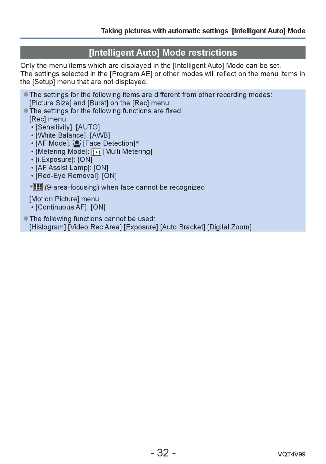 Panasonic DMCLZ30K, VQT4V99 owner manual Intelligent Auto Mode restrictions 