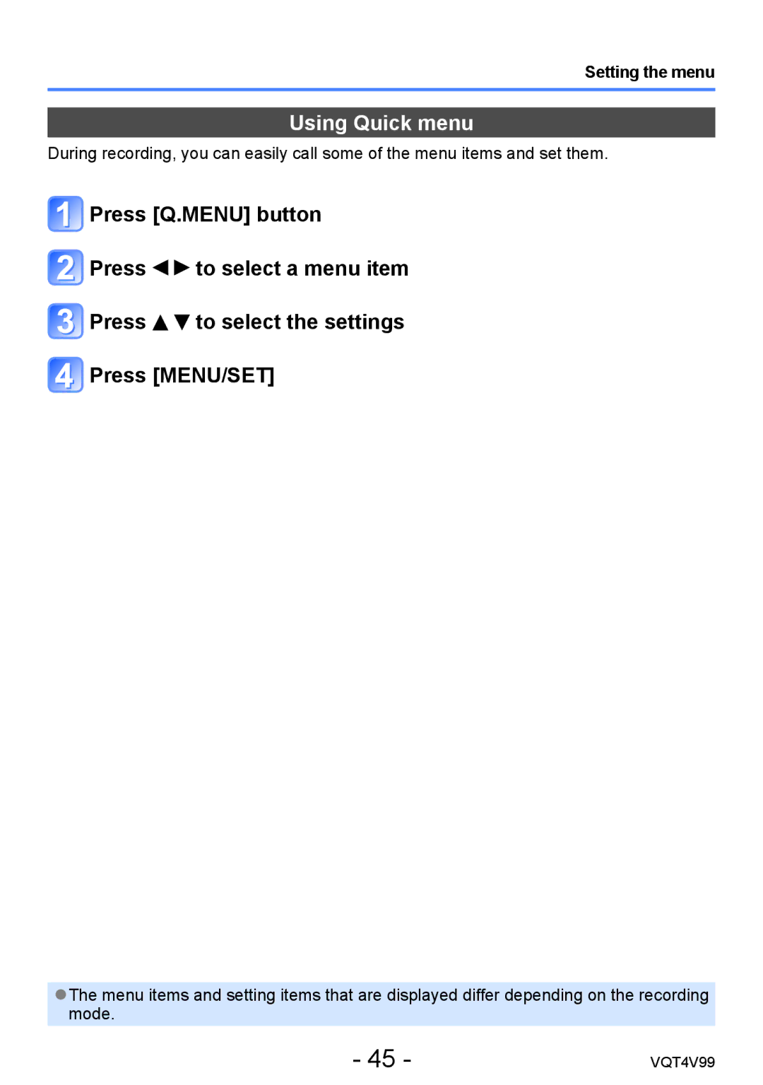 Panasonic VQT4V99, DMCLZ30K owner manual Using Quick menu 