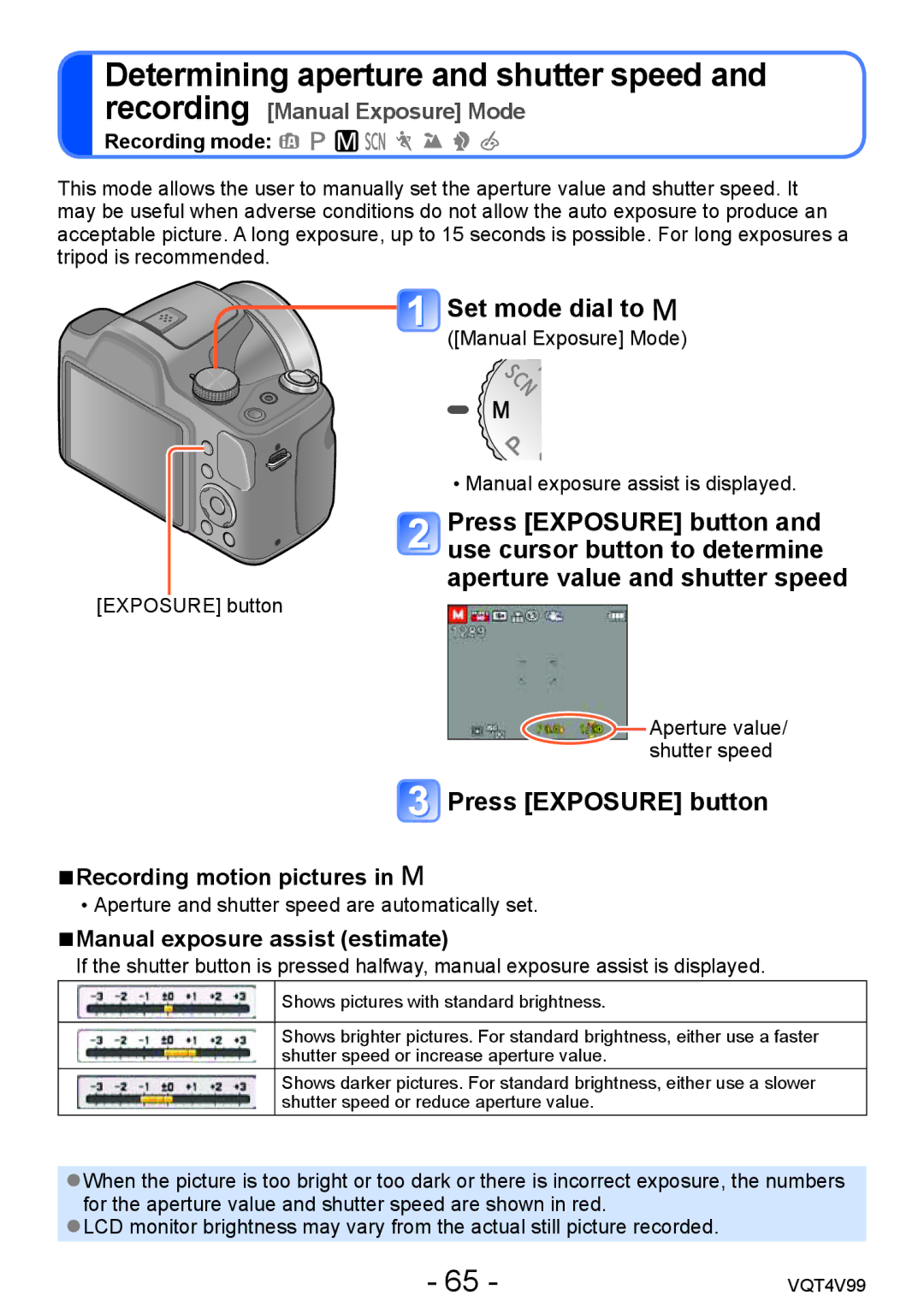 Panasonic VQT4V99, DMCLZ30K owner manual Set mode dial to, Press Exposure button, Manual exposure assist estimate 