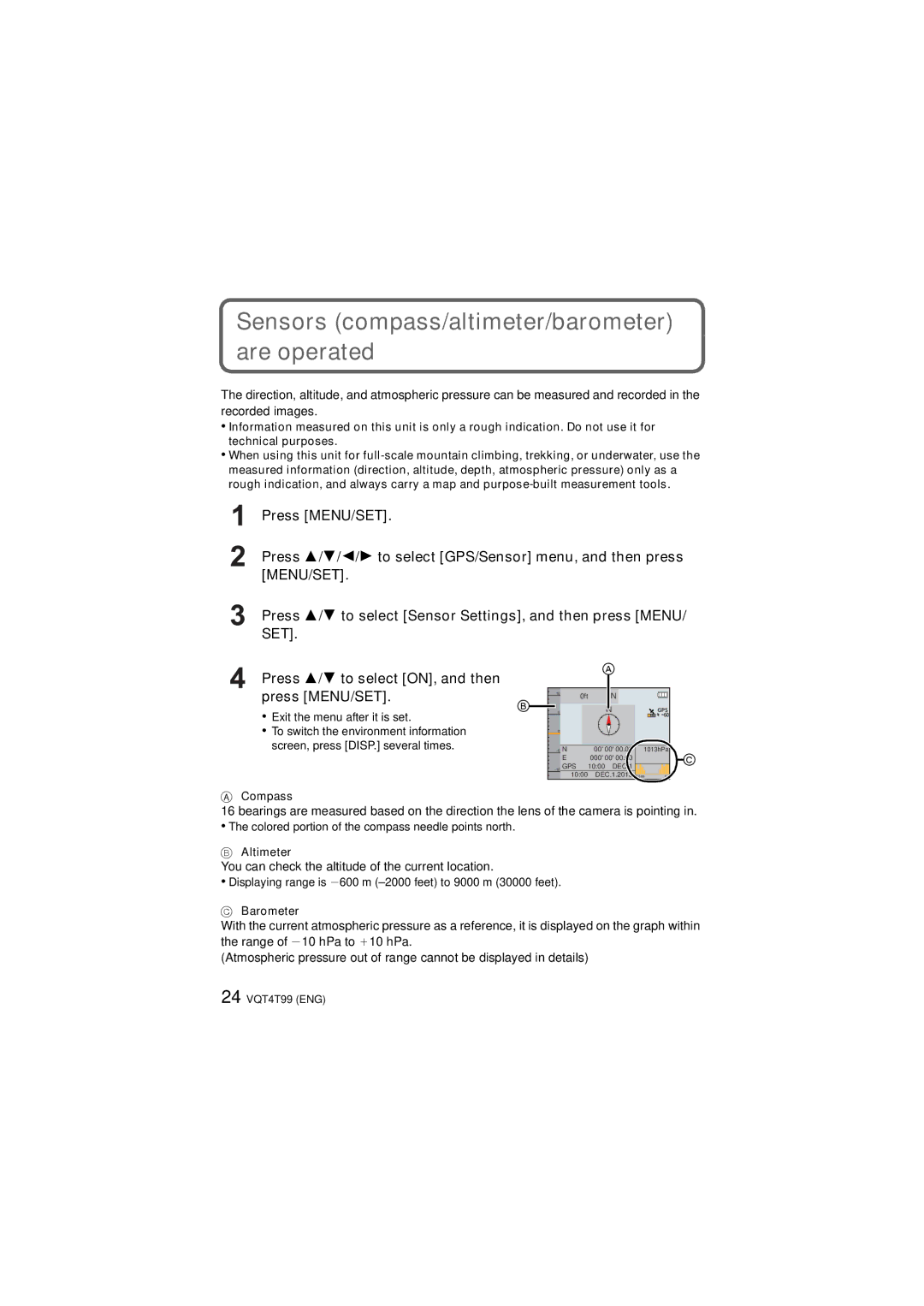 Panasonic DMC-TS5 Sensors compass/altimeter/barometer are operated, Press 3/4 to select ON, and then press MENU/SET 