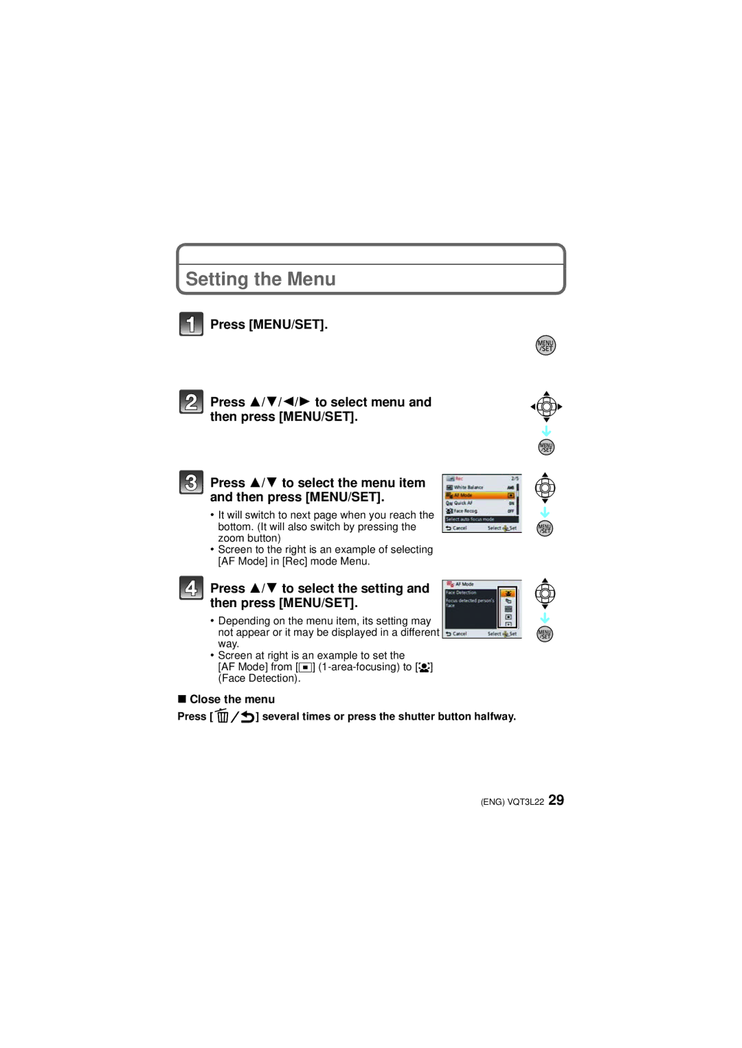 Panasonic DMCTS3S, DMCTS3D Setting the Menu, Close the menu, Press several times or press the shutter button halfway 