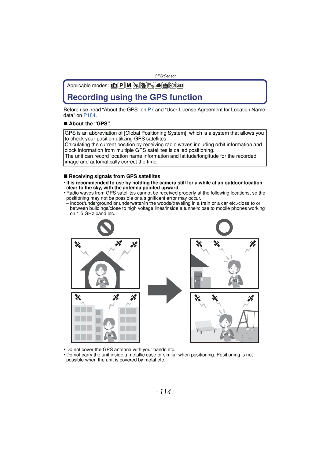 Panasonic DMC-TS4, DMCTS4K, DMCTS4D, DMCTS4A Recording using the GPS function, 114, Receiving signals from GPS satellites 