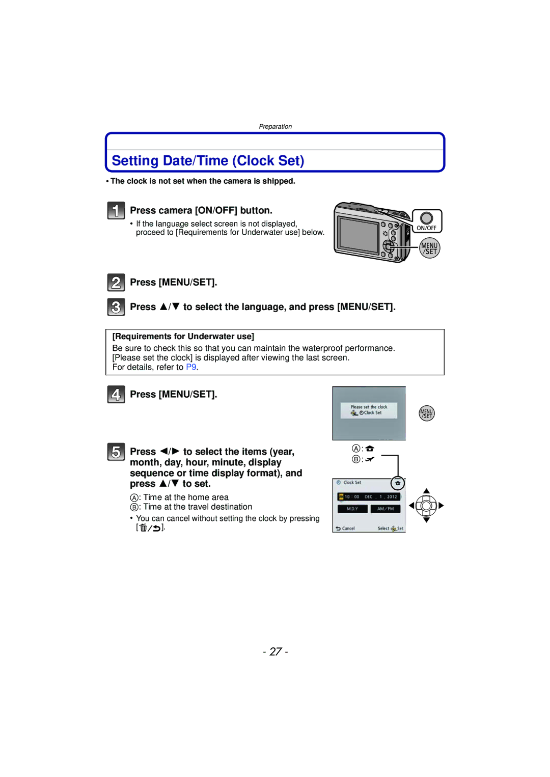 Panasonic DMCTS4A, DMCTS4K Setting Date/Time Clock Set, Press camera ON/OFF button, Requirements for Underwater use 