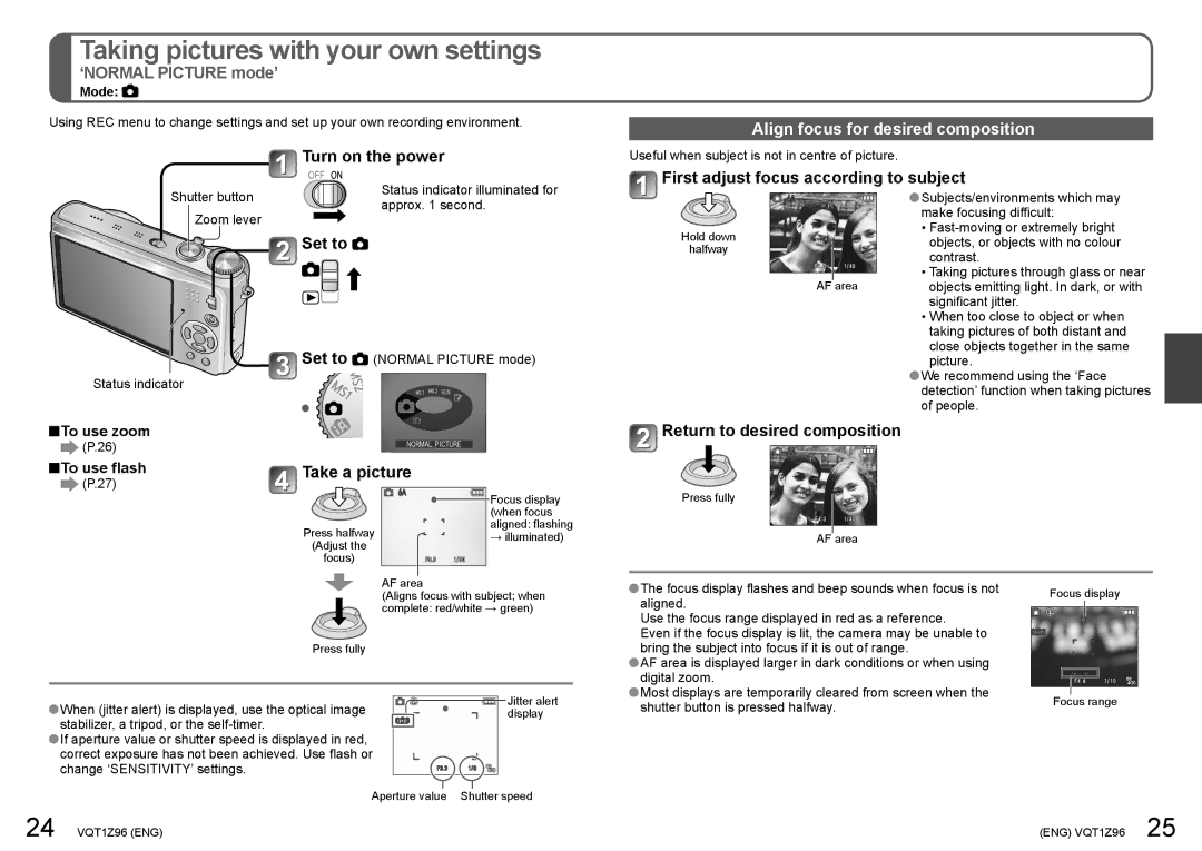 Panasonic DMCZS1S, DMCZS3S, DMCZS3K, DMCZS3A Taking pictures with your own settings, Align focus for desired composition 