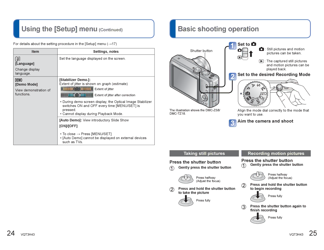 Panasonic DMCZS8K manual Basic shooting operation, Taking still pictures Recording motion pictures 