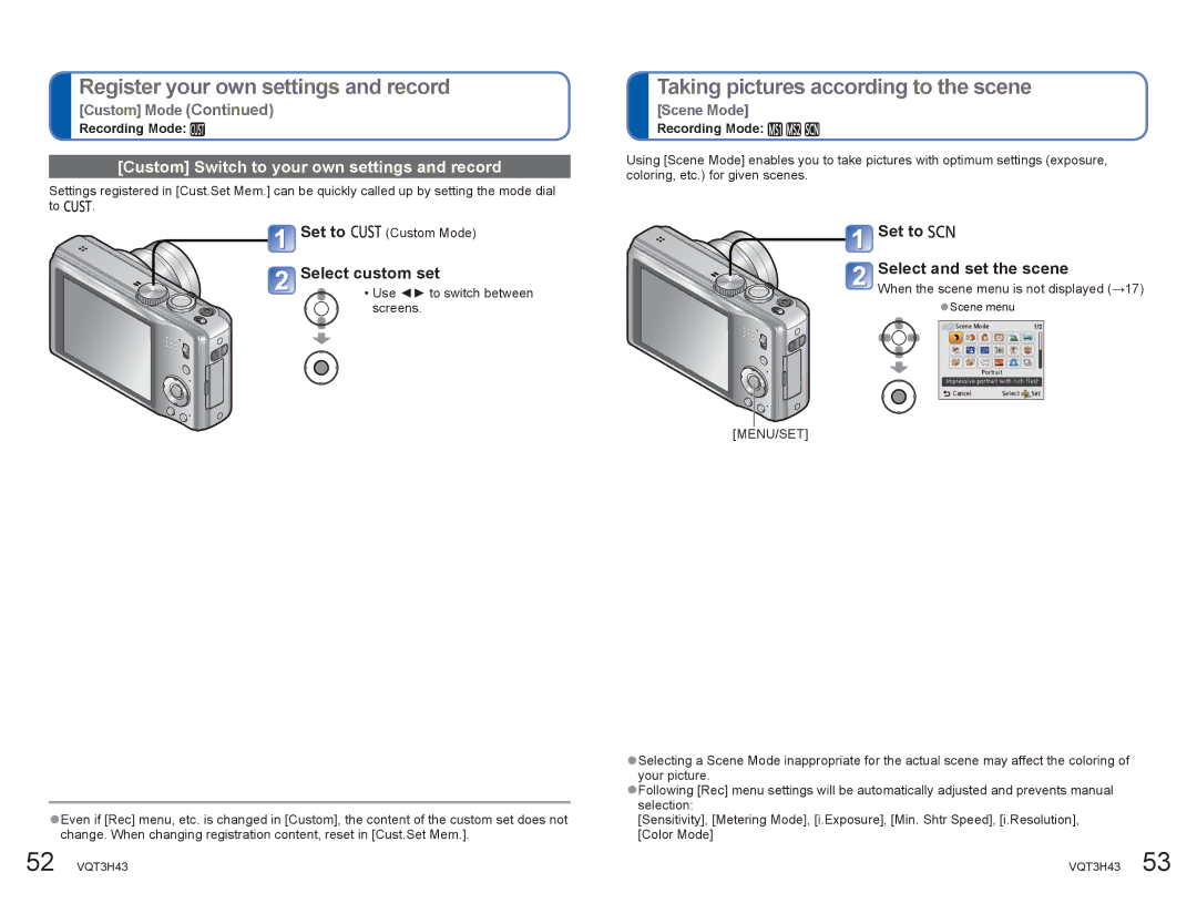 Panasonic DMCZS8K Taking pictures according to the scene, Custom Switch to your own settings and record, Select custom set 