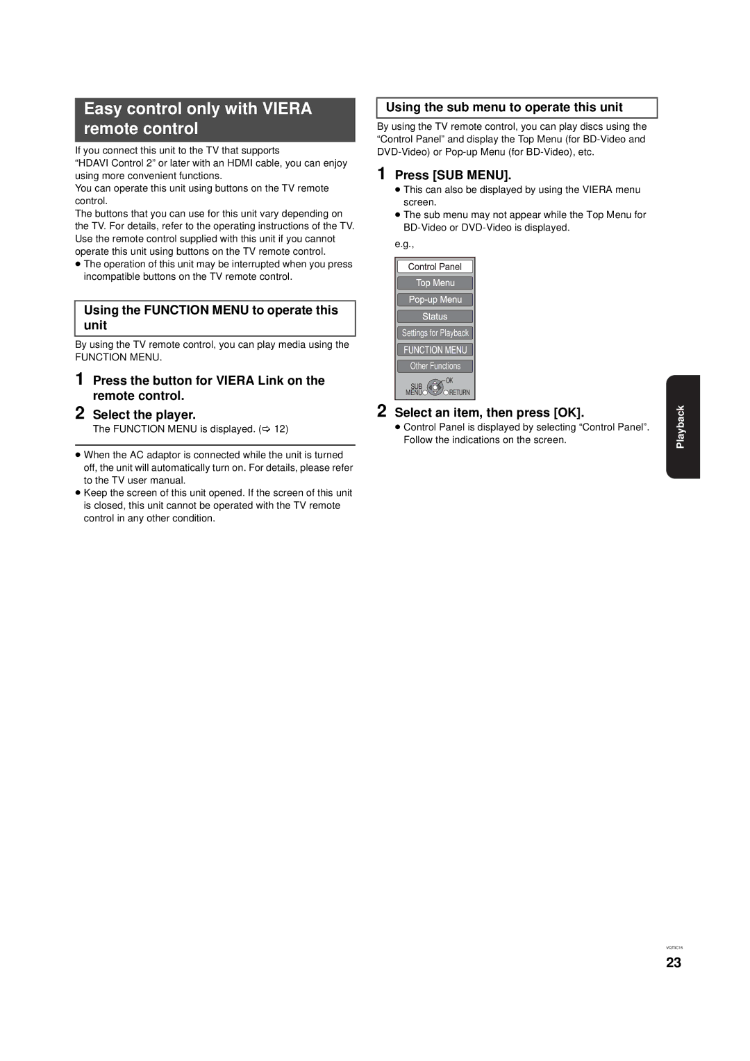 Panasonic DMP-B200 owner manual Easy control only with Viera remote control, Using the Function Menu to operate this unit 