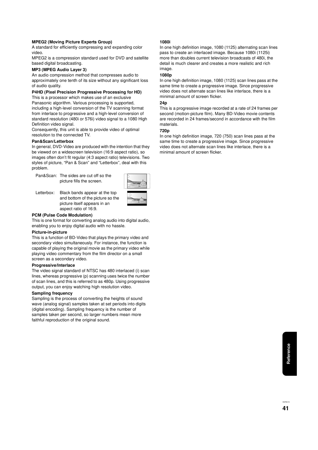 Panasonic DMP-B200 MPEG2 Moving Picture Experts Group, MP3 Mpeg Audio Layer, Pan&Scan/Letterbox, PCM Pulse Code Modulation 