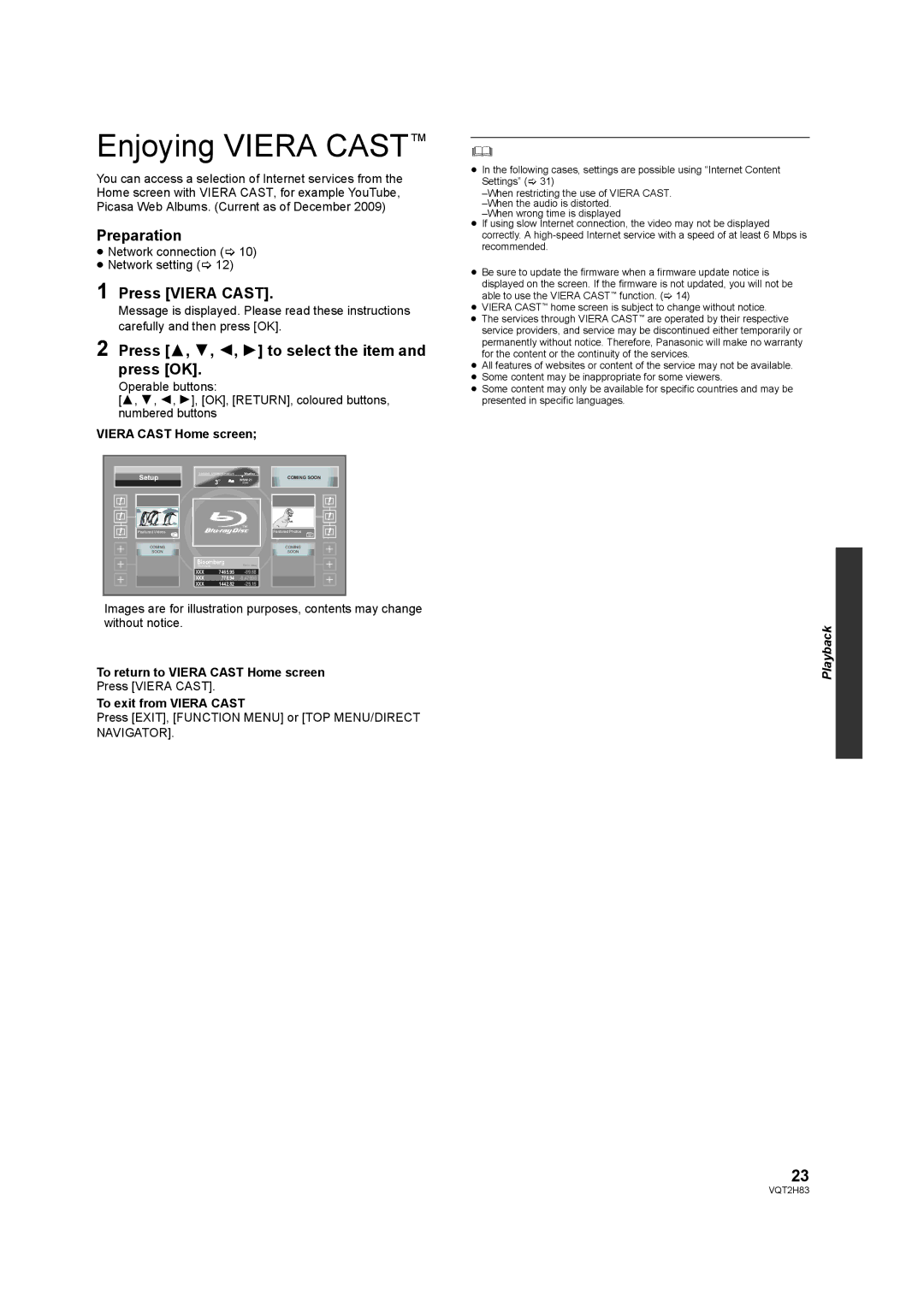 Panasonic DMP-BD85 Enjoying Viera Cast, Press Viera Cast, Press 3, 4, 2, 1 to select the item and press OK 