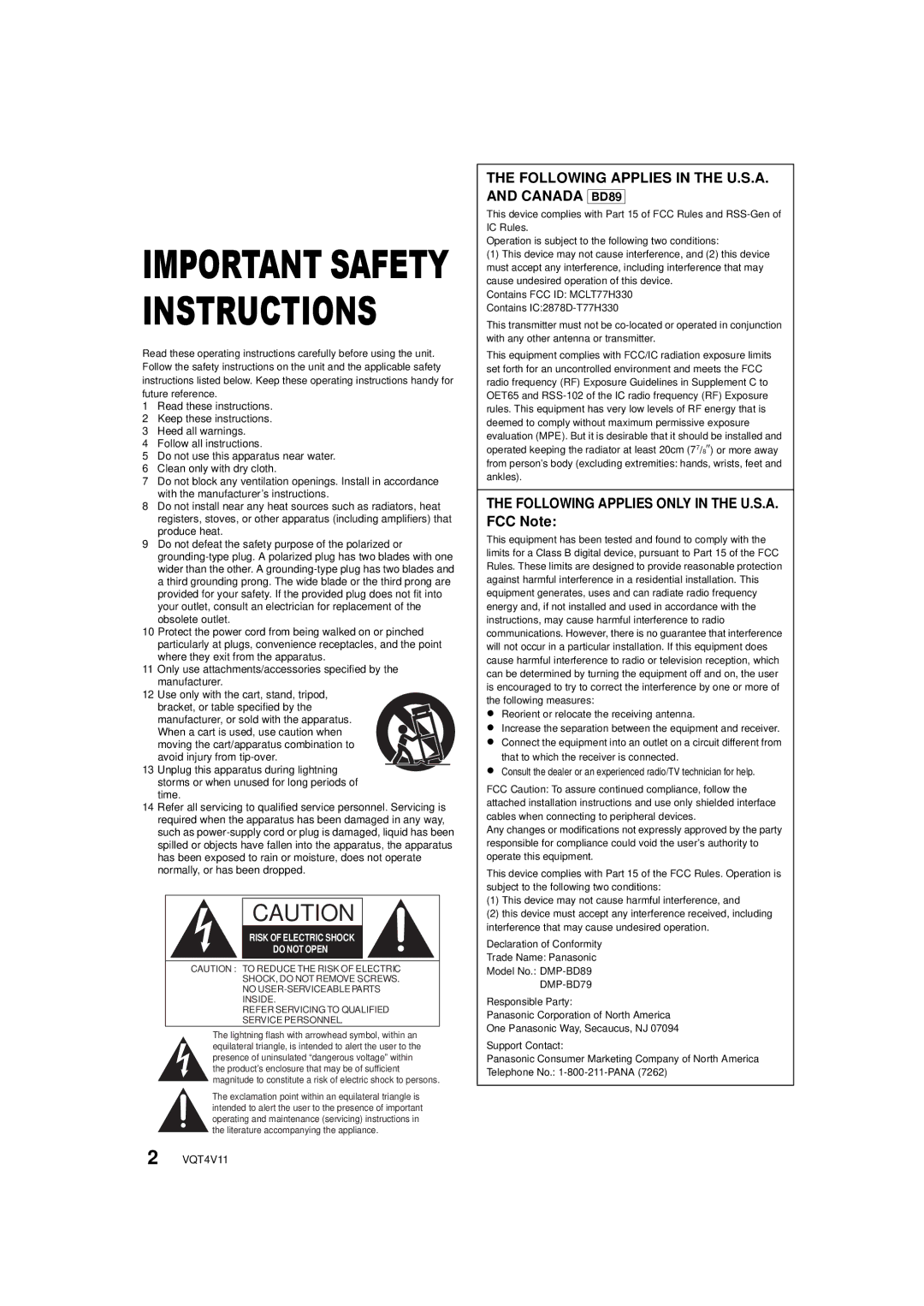 Panasonic DMP-BD89 Following Applies in the U.S.A. and Canada BD89, Following Applies only in the U.S.A. FCC Note 