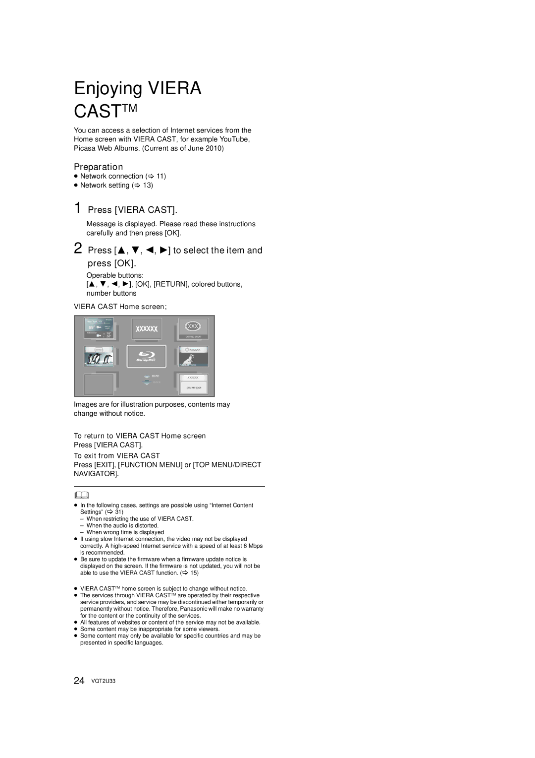 Panasonic DMP-BDT105 Enjoying Viera, Press Viera Cast, Press 3, 4, 2, 1 to select the item and press OK 