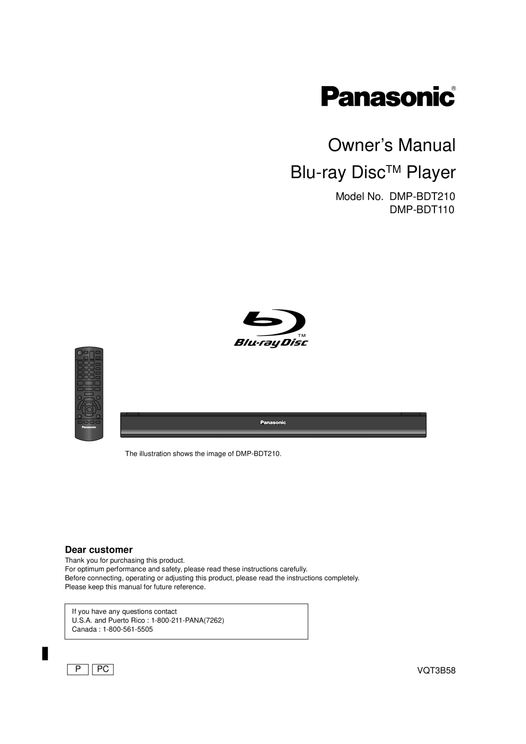 Panasonic owner manual Blu-ray DiscTM Player, Model No. DMP-BDT210, Illustration shows the image of DMP-BDT210 