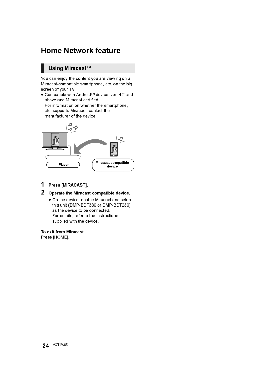 Panasonic DMP-BDT230 Home Network feature, Using MiracastTM, Press Miracast Operate the Miracast compatible device 