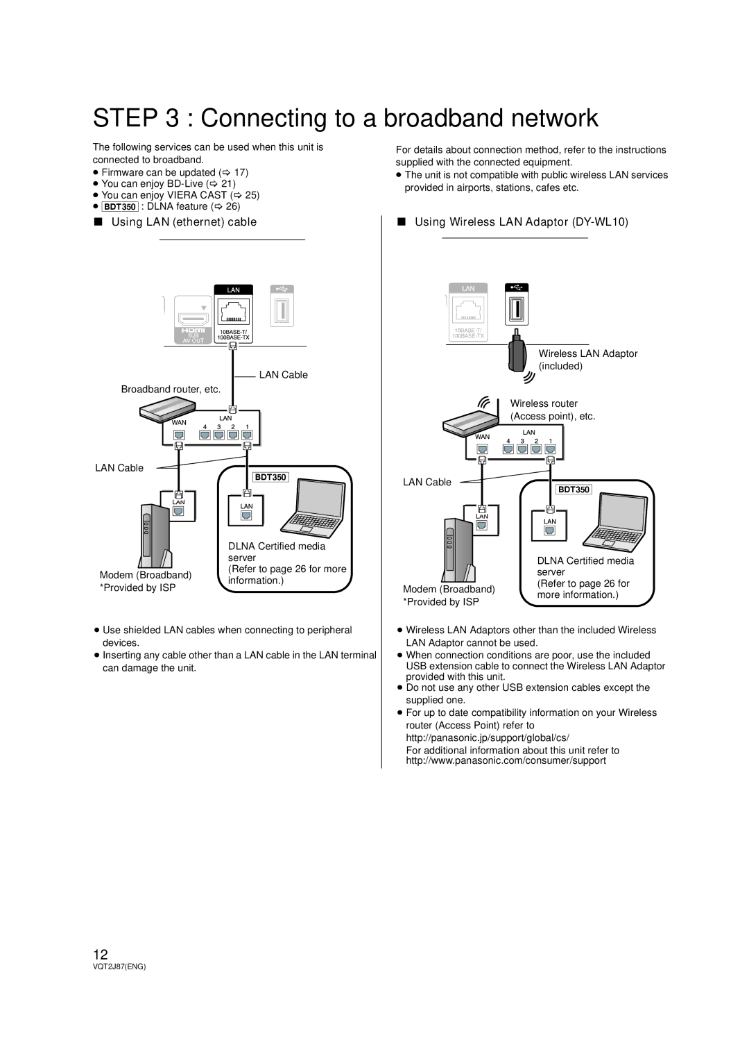 Panasonic DMP-BDT300 Connecting to a broadband network, LAN Cable Broadband router, etc, Dlna Certified media, Server 