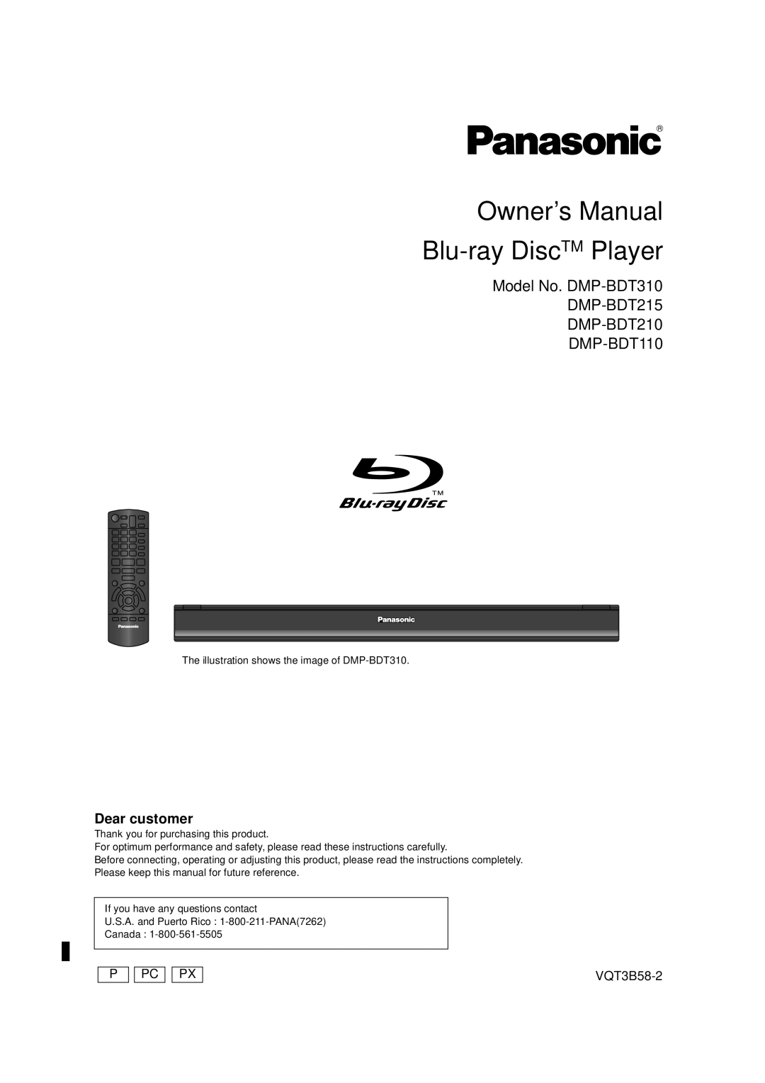 Panasonic DMP-BDT215 owner manual Blu-ray DiscTM Player, Model No. DMP-BDT310, Illustration shows the image of DMP-BDT310 