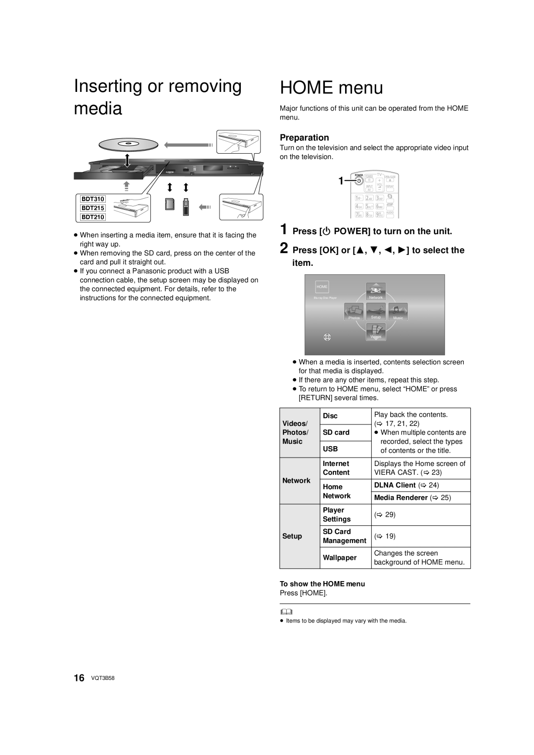 Panasonic DMP-BDT310, DMP-BDT215 owner manual Inserting or removing media, Home menu, Press Í Power to turn on the unit 