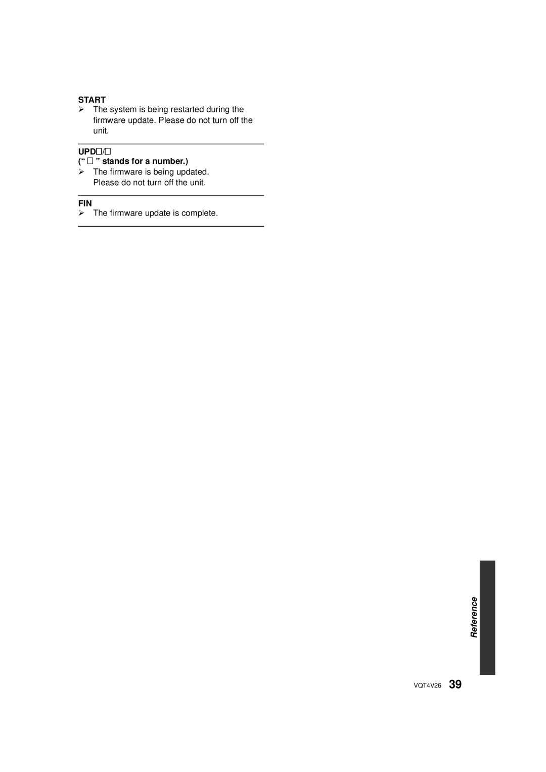 Panasonic DMP-BDT330, DMPBDT230 owner manual Start, UPD/  stands for a number, Fin, ¾ The firmware update is complete 