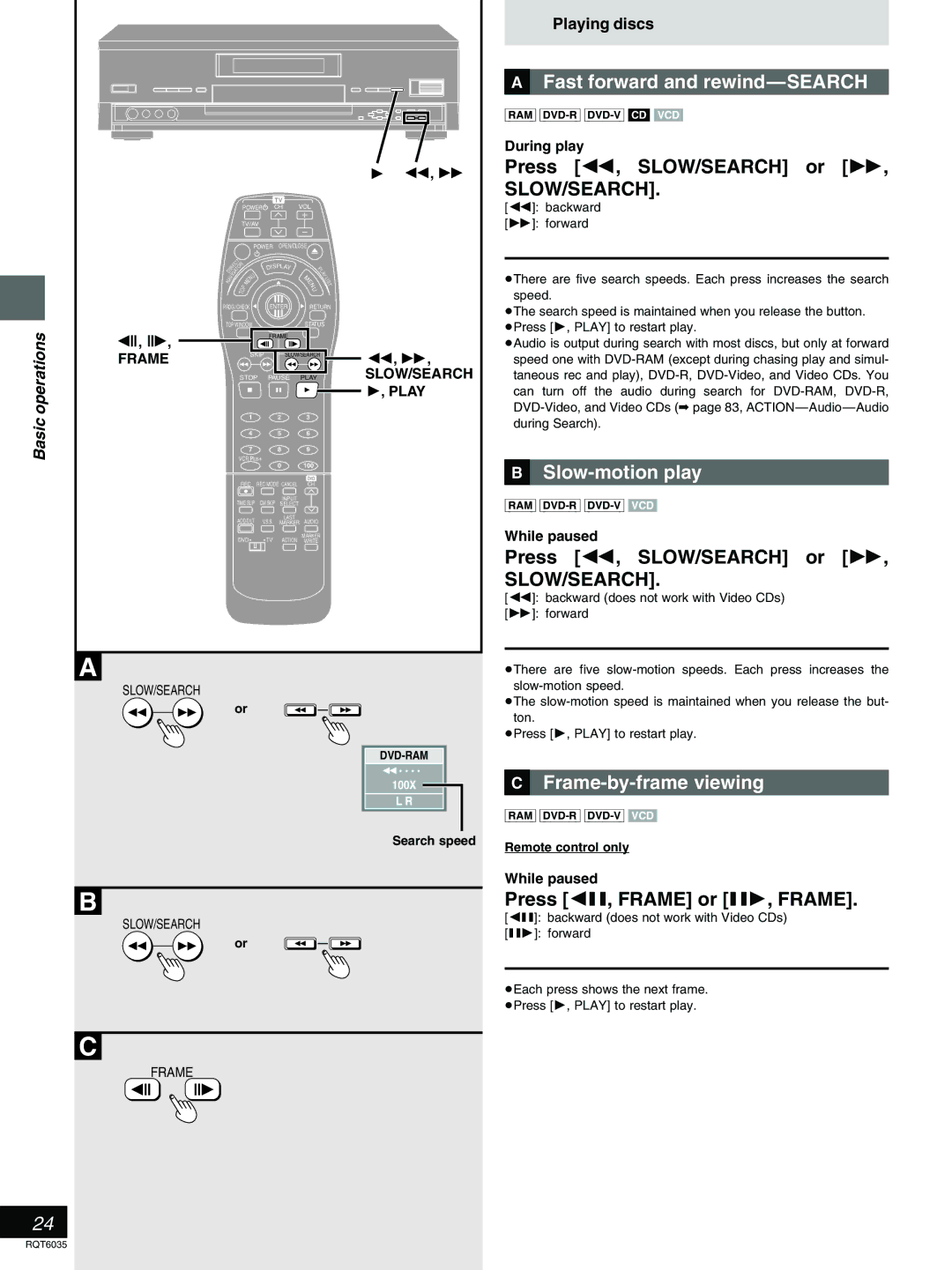 Panasonic DMR-E20 warranty »A Fast forward and rewind-SEARCH, Press 6, SLOW/SEARCH or, »B Slow-motion play 