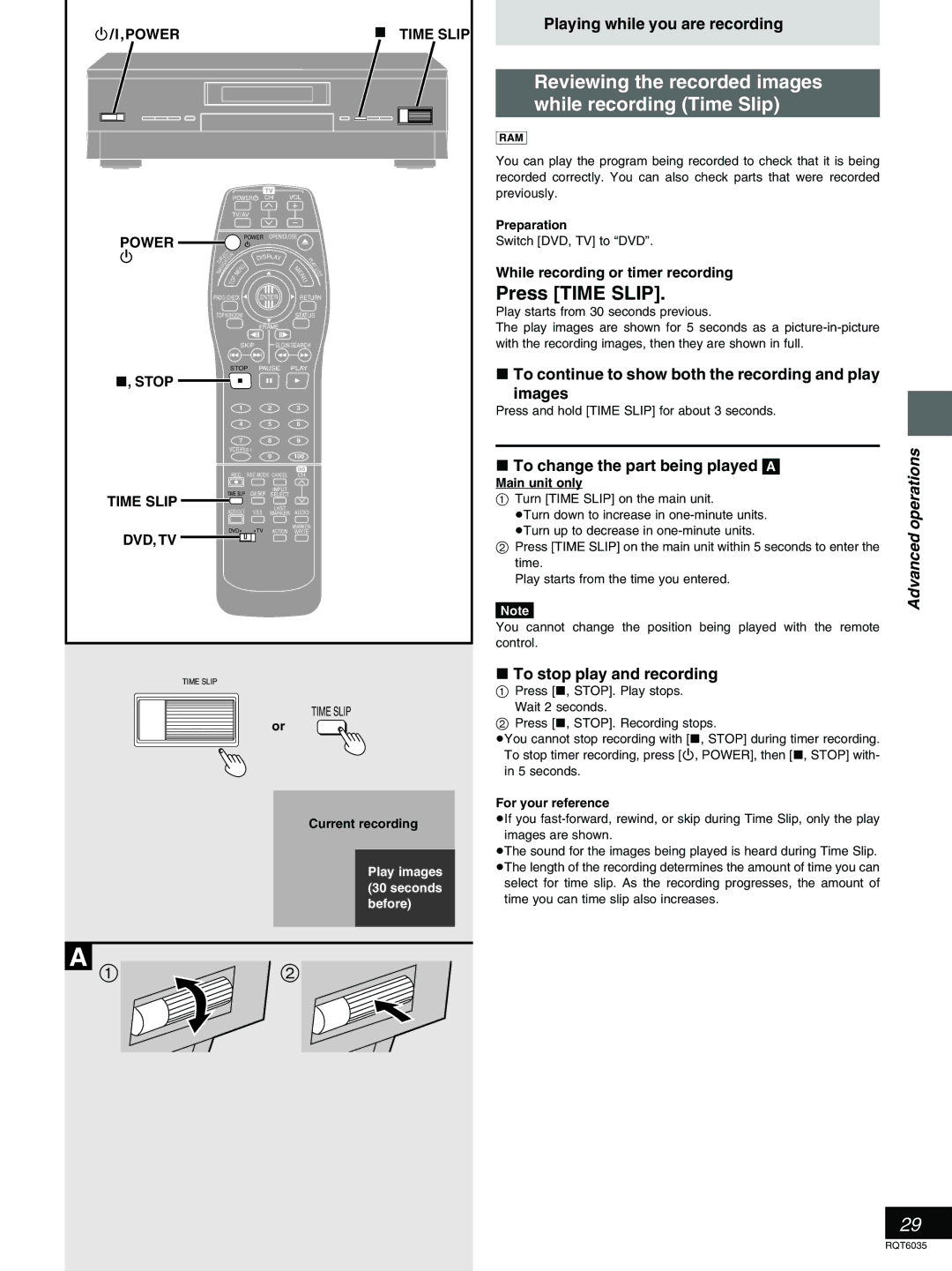 Panasonic DMR-E20 warranty Reviewing the recorded images While recording Time Slip, Press Time Slip 