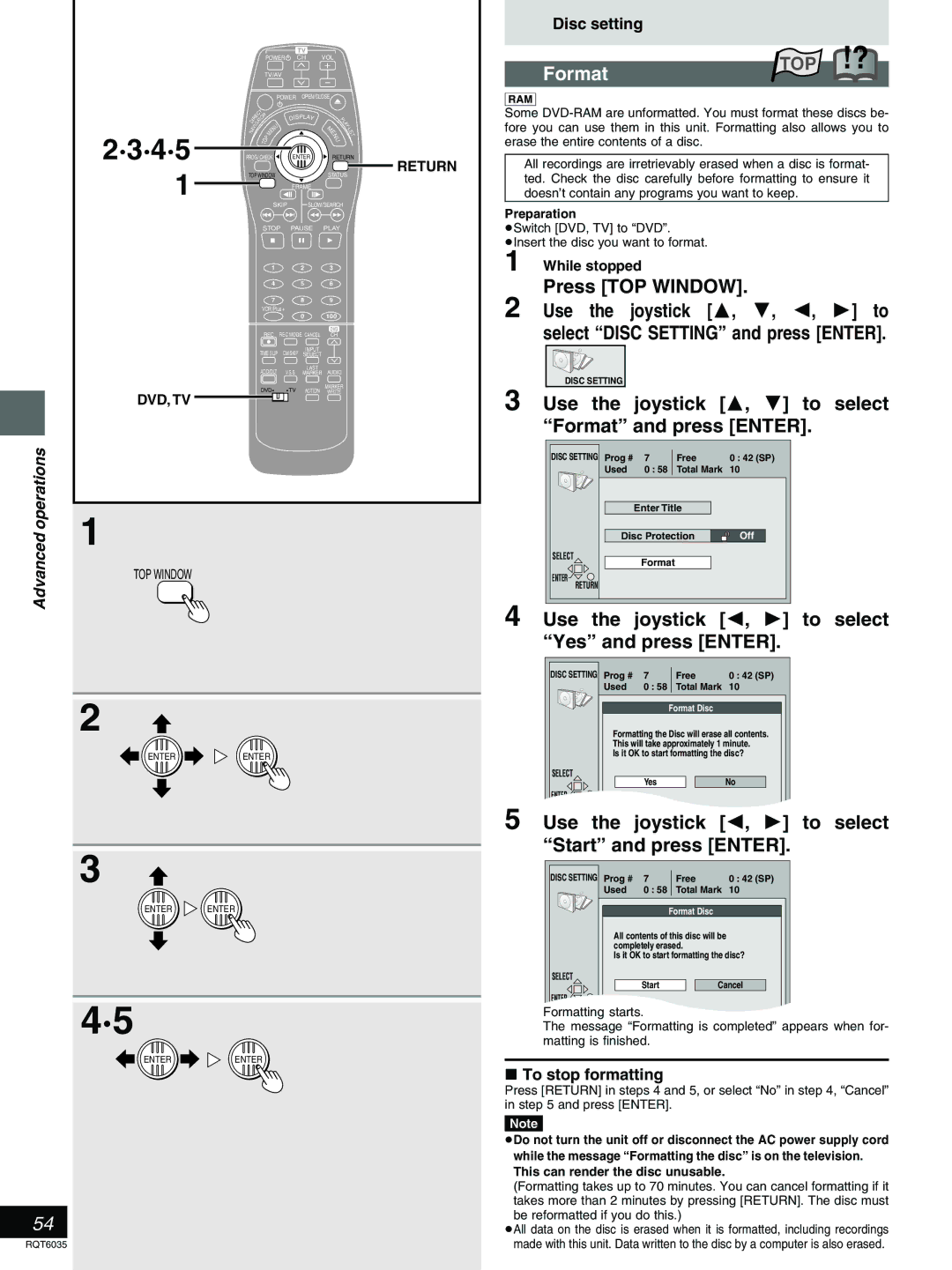 Panasonic DMR-E20 warranty Use the joystick 3, 4 to select Format and press Enter, To stop formatting 