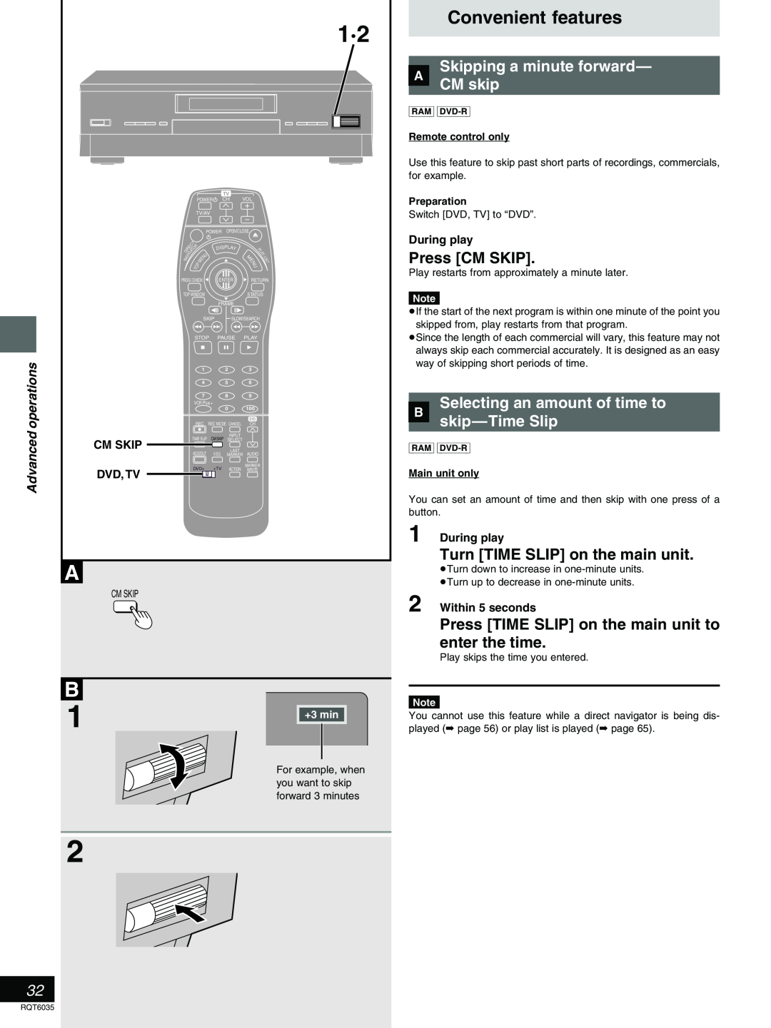 Panasonic DMR-E20 Convenient features, » Skipping a minute forward, CM skip, Press CM SKIP, skip-Time Slip, Cm Skip 