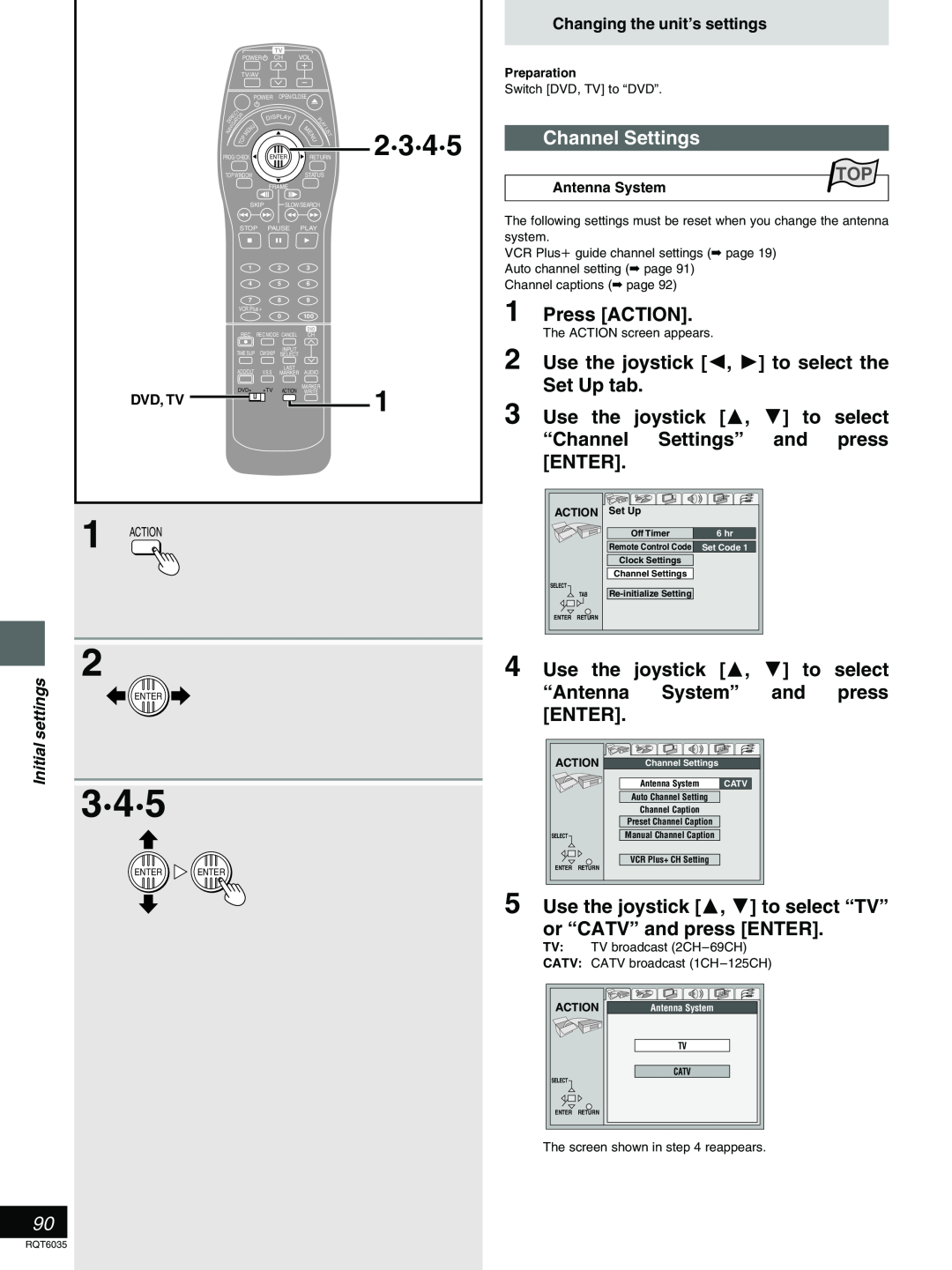 Panasonic DMR-E20 2·3·4·5, Channel Settings, Press ACTION, Use the joystick 2, 1 to select the Set Up tab, Dvd, Tv 