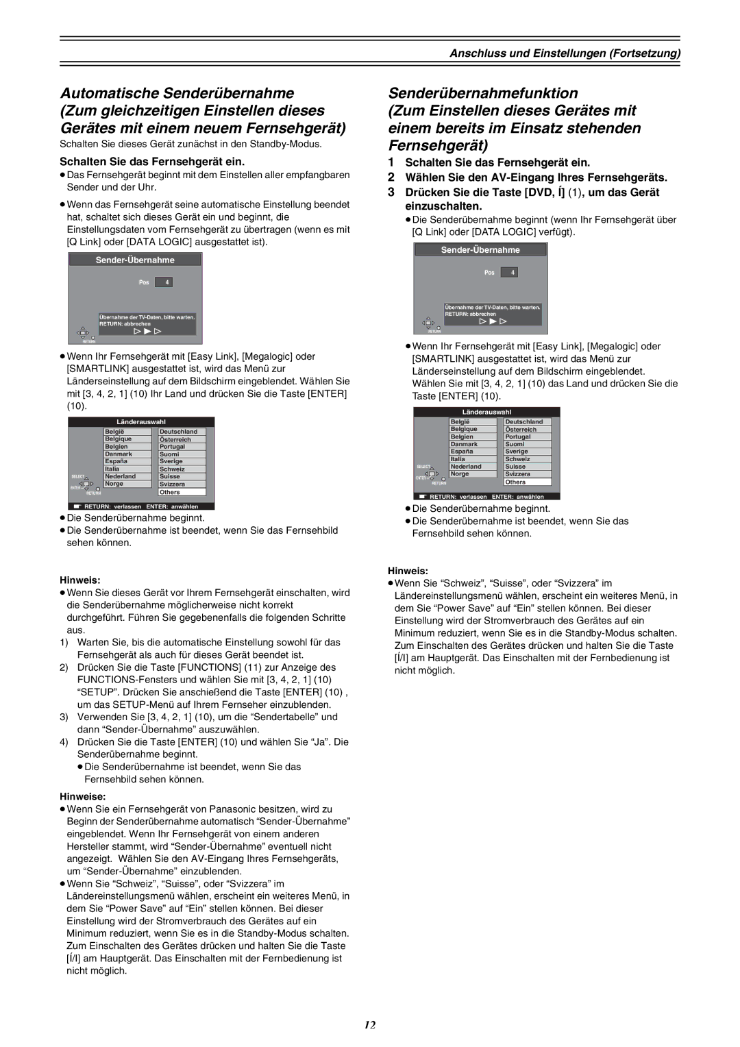 Panasonic DMR-E30 manual Anschluss und Einstellungen Fortsetzung, Schalten Sie das Fernsehgerät ein 