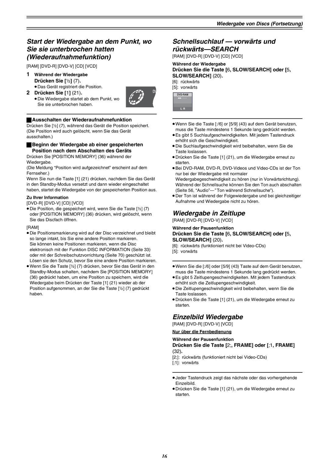 Panasonic DMR-E30 manual Schnellsuchlauf vorwärts und rückwärts-SEARCH, Wiedergabe in Zeitlupe, Einzelbild Wiedergabe 