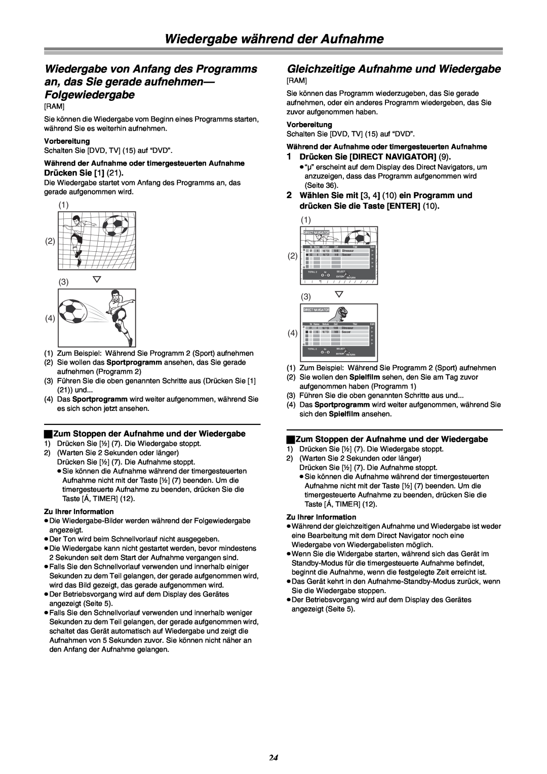 Panasonic DMR-E30 manual Wiedergabe während der Aufnahme, Gleichzeitige Aufnahme und Wiedergabe 