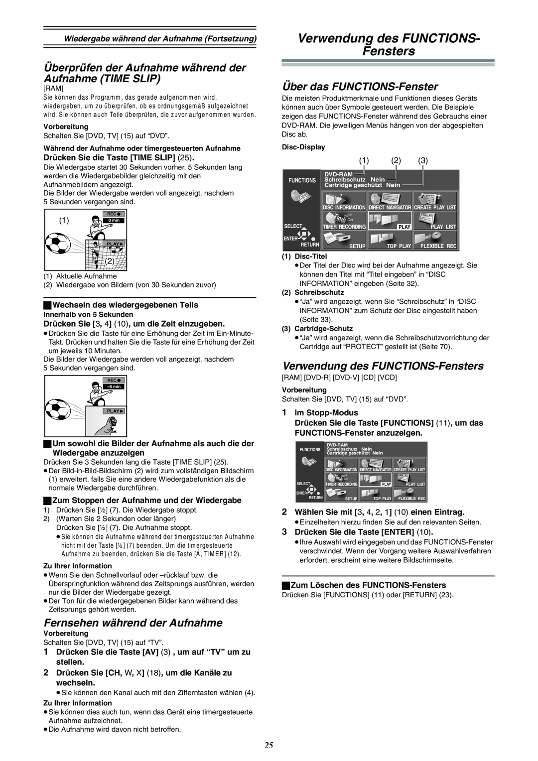 Panasonic DMR-E30 manual Verwendung des FUNCTIONS Fensters, Überprüfen der Aufnahme während der Aufnahme TIME SLIP 