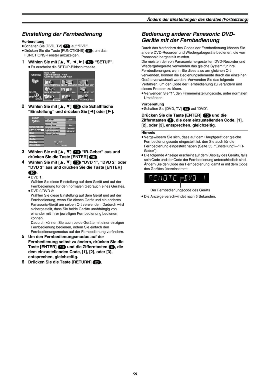 Panasonic DMR-E30 manual Einstellung der Fernbedienung, Bedienung anderer Panasonic DVD- Geräte mit der Fernbedienung 