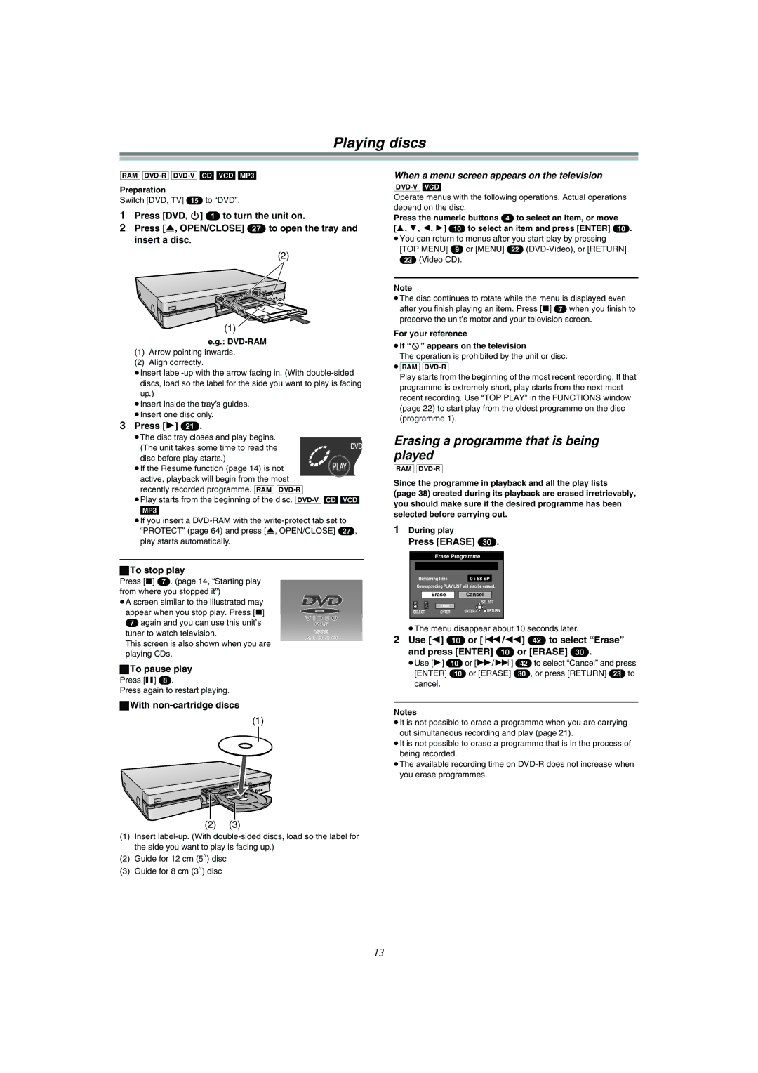 Panasonic DMR-E51 Playing discs, Erasing a programme that is being played, When a menu screen appears on the television 