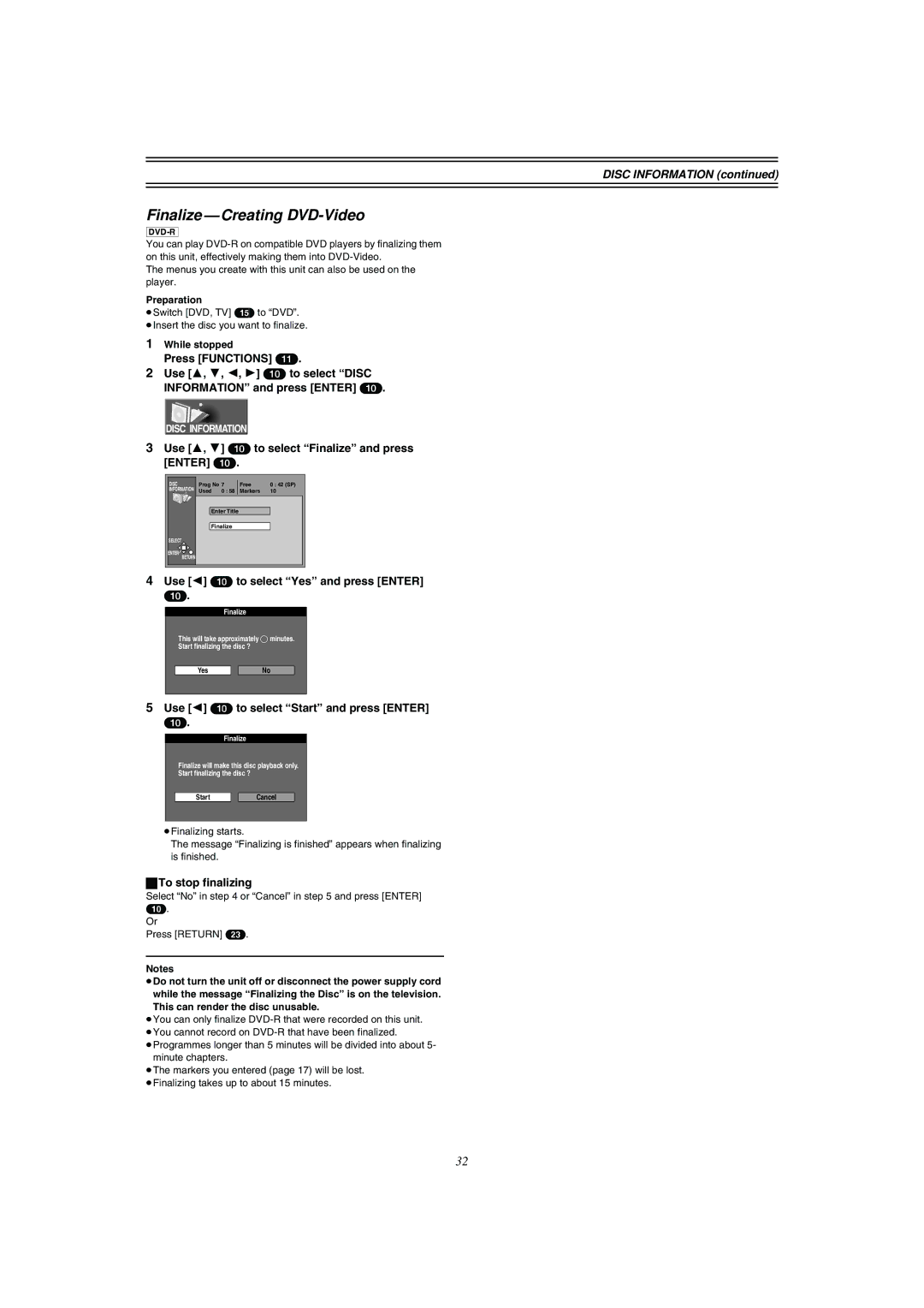 Panasonic DMR-E51 manual Finalize -Creating DVD-Video, Use 3, 4 10 to select Finalize and press Enter, To stop finalizing 