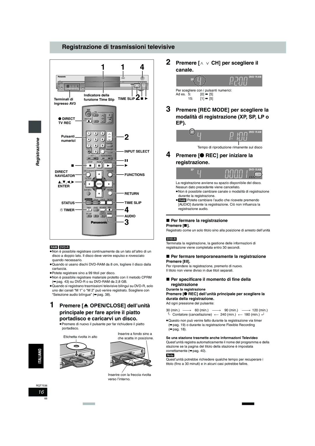 Panasonic DMR-E53 manual Registrazione di trasmissioni televisive, Premere W X CH per scegliere il canale 