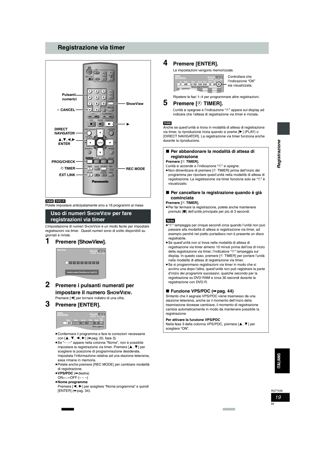 Panasonic DMR-E53 manual Registrazione via timer, Premere F Timer, Uso di numeri Showview per fare registrazioni via timer 