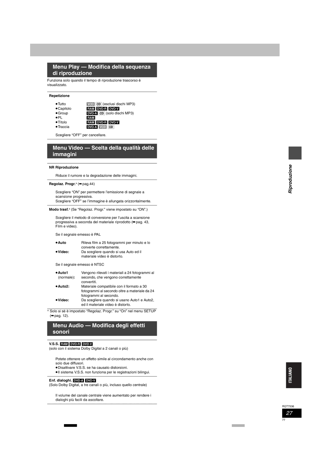 Panasonic DMR-E53 manual Menu Play Modifica della sequenza di riproduzione, Menu Video Scelta della qualità delle immagini 