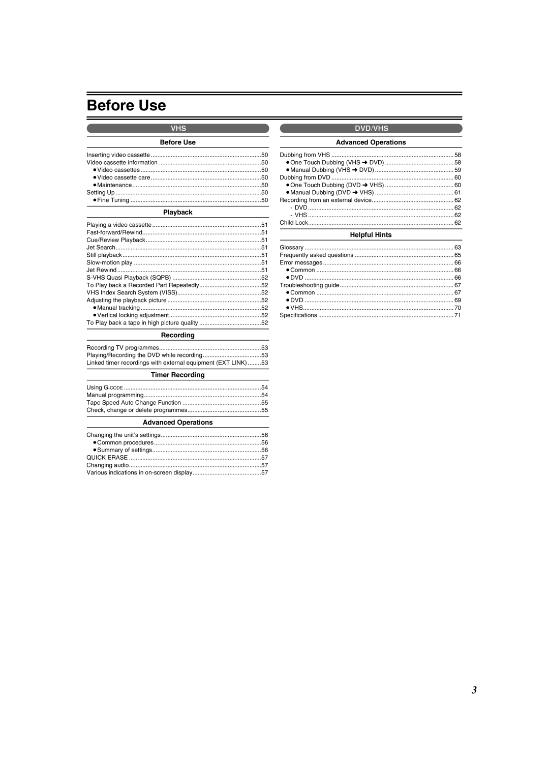 Panasonic DMR-E75V operating instructions Helpful Hints, Quick Erase, Dvd Vhs, ≥Dvd ≥Vhs 