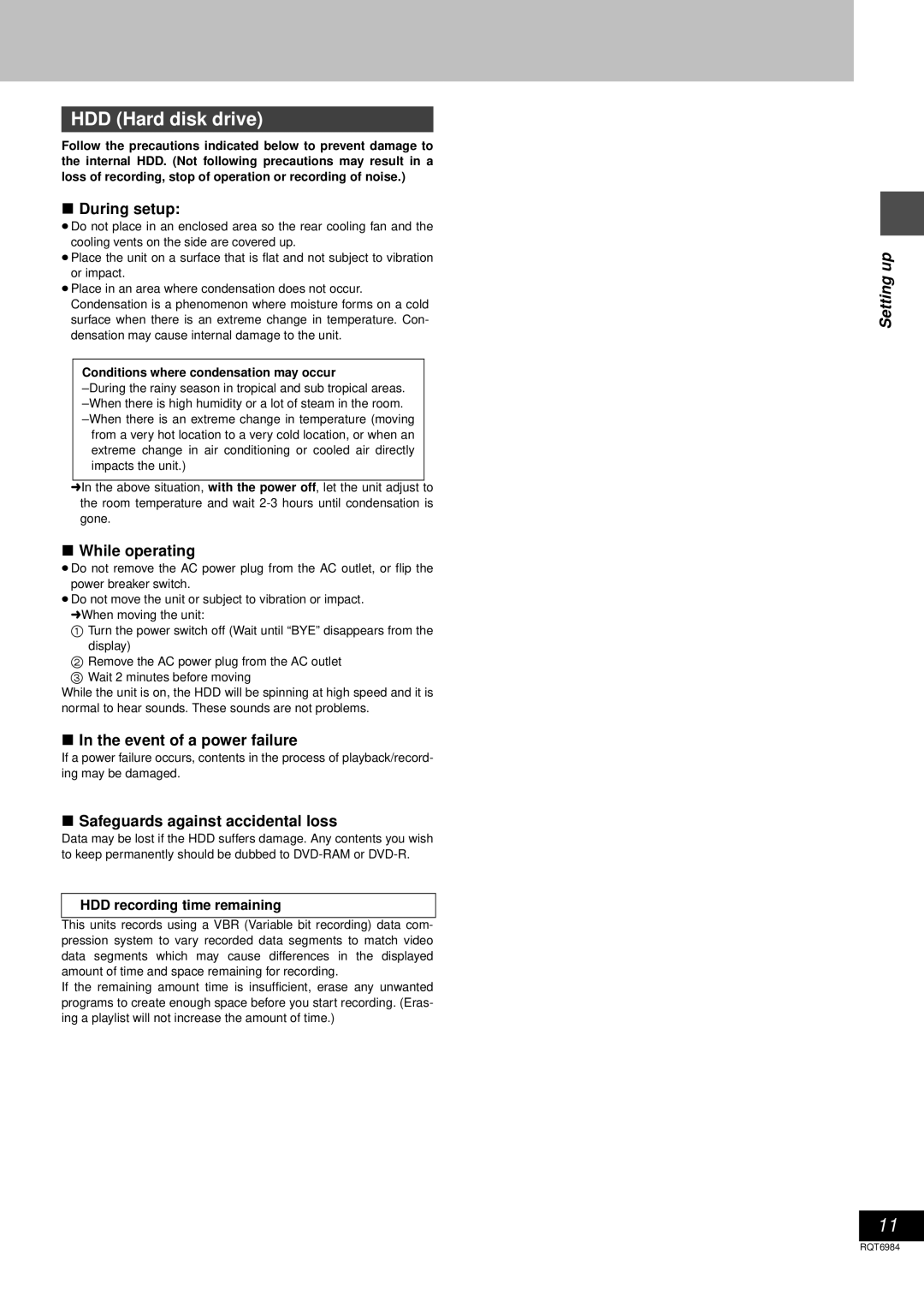 Panasonic DMR-E80H operating instructions HDD Hard disk drive, During setup, While operating, Event of a power failure 