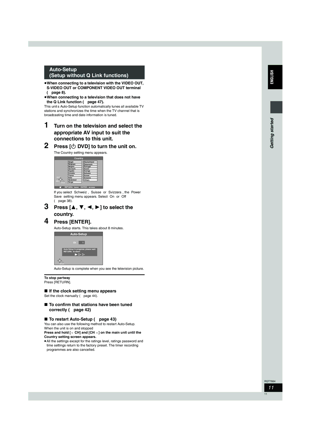 Panasonic DMR-E85H Auto-Setup Setup without Q Link functions, Press 3, 4, 2, 1 to select the country Press Enter 