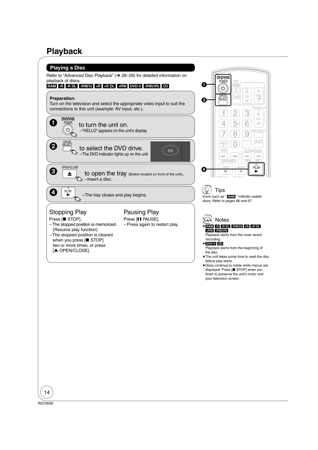 Panasonic DMR-EA38V warranty To turn the unit on, To select the DVD drive, Stopping Play Pausing Play, Playing a Disc 