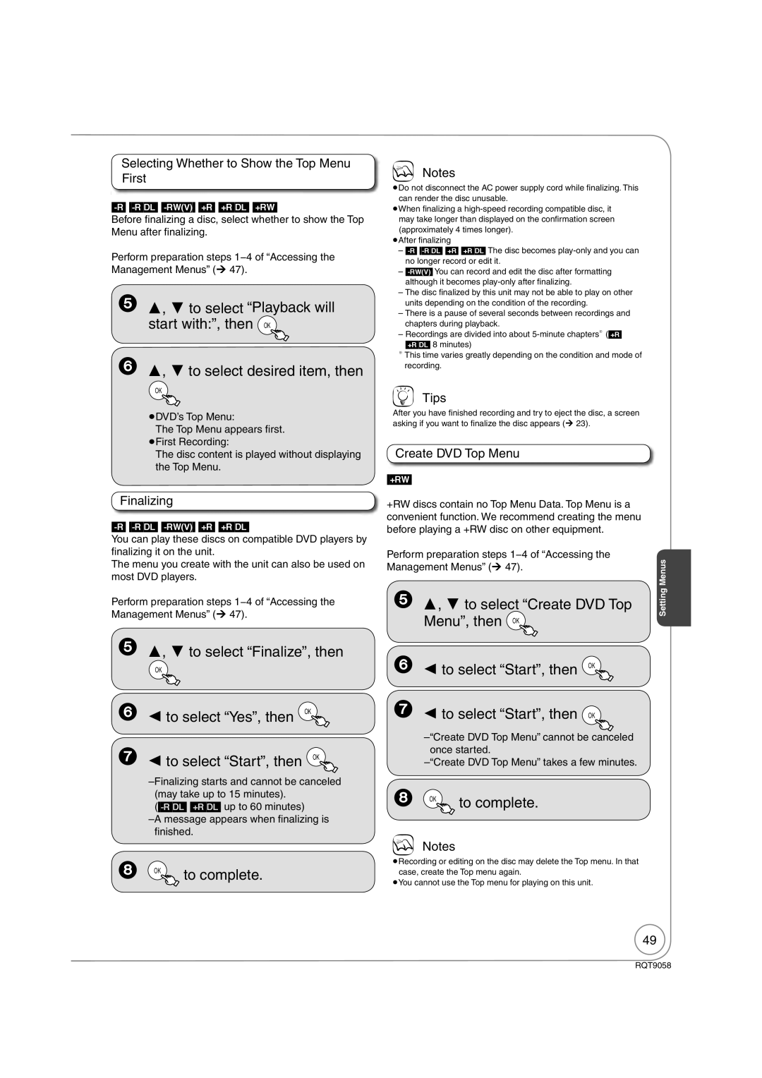 Panasonic DMR-EA38V ,  to select Create DVD Top, Menu, then  to select Start, then OK, Finalizing, Create DVD Top Menu 