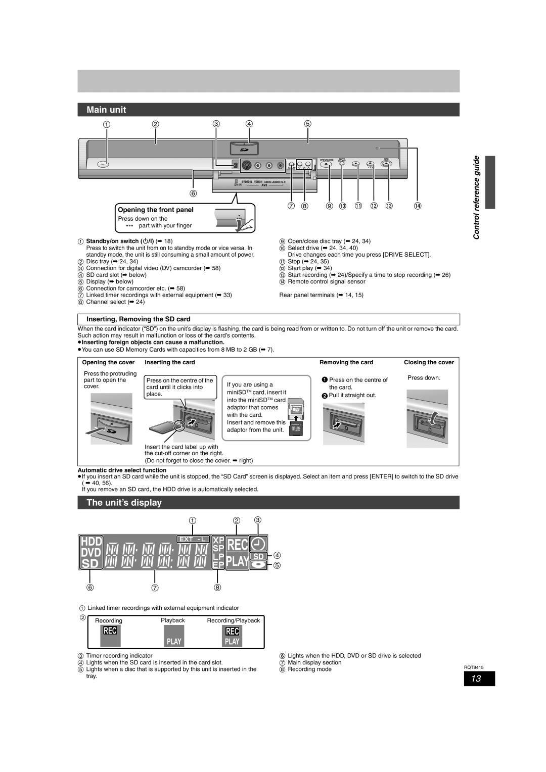 Panasonic DMR-EH56 Main unit, Unit’s display, Reference guide, Opening the front panel, Inserting, Removing the SD card 