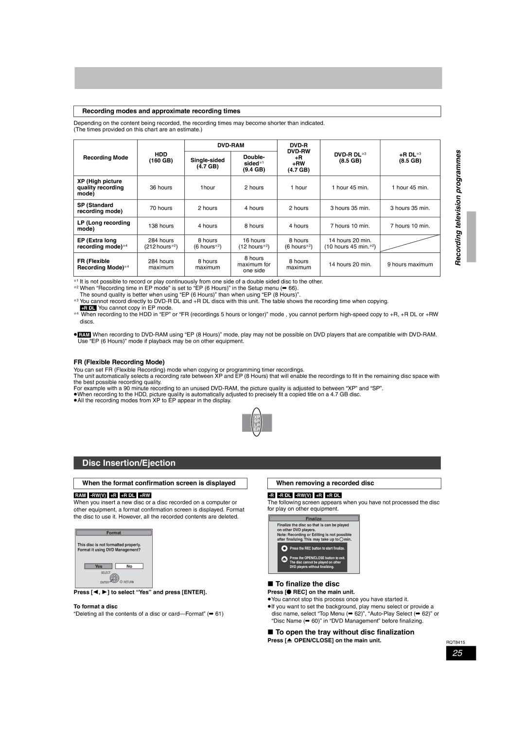 Panasonic DMR-EH56 operating instructions Disc Insertion/Ejection, Recording television programmes, To finalize the disc 