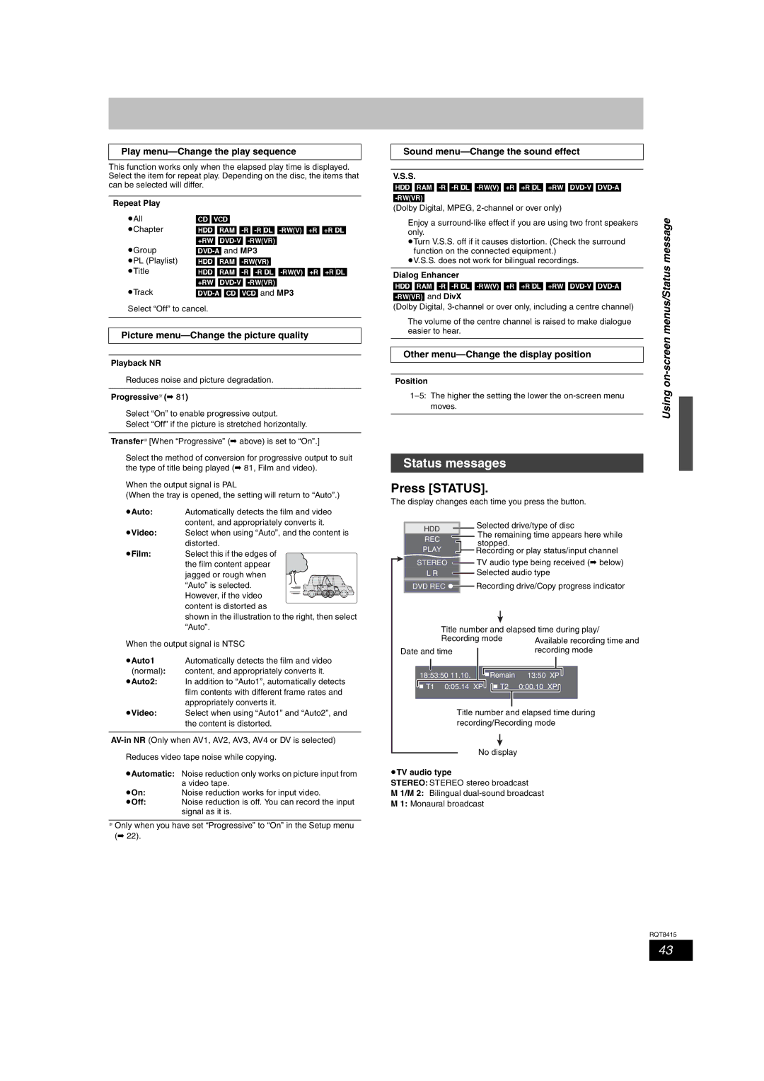 Panasonic DMR-EH56 operating instructions Status messages, Press Status 