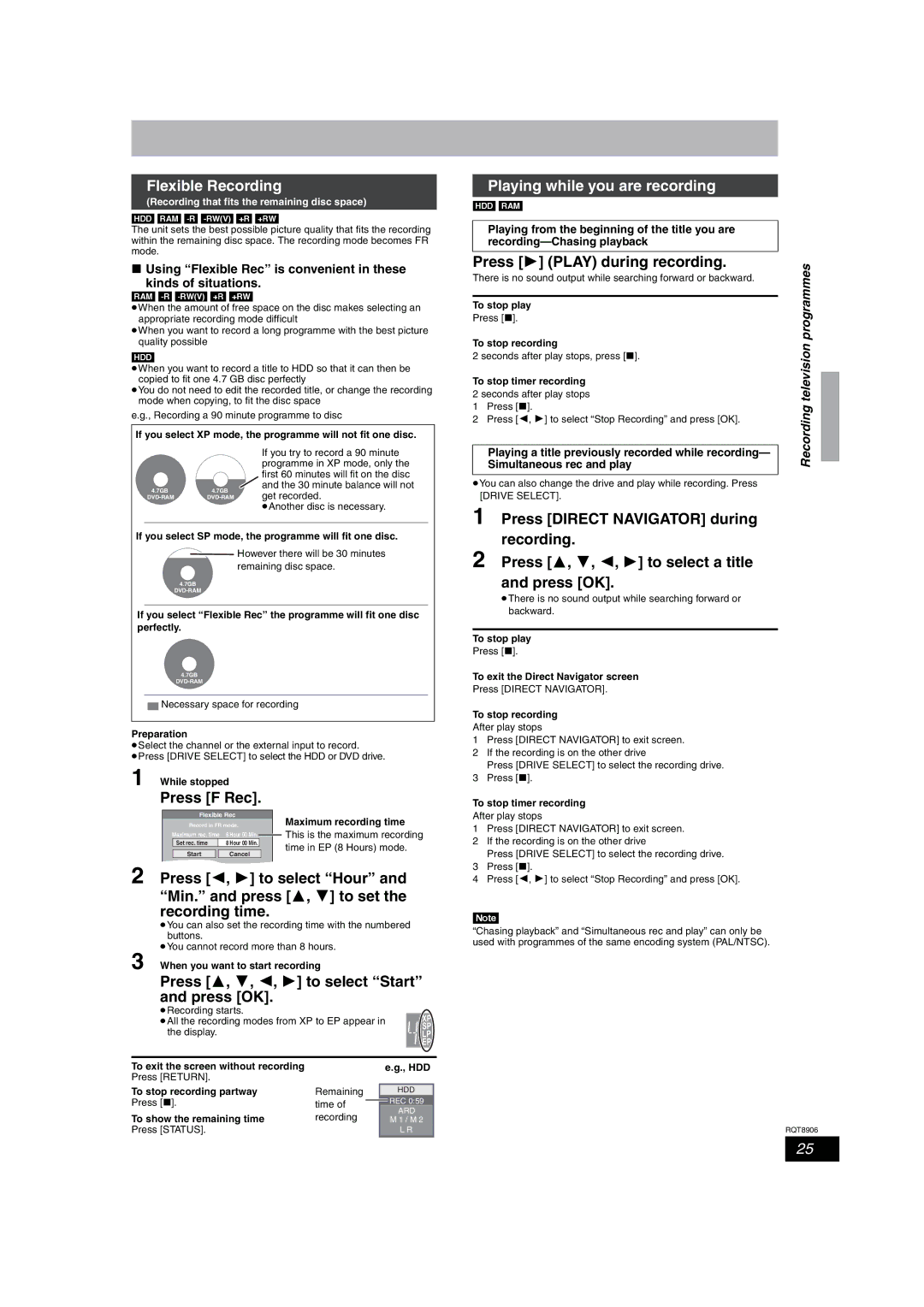 Panasonic DMR-EH67, DMR-EH57 Flexible Recording, Press F Rec, Press 3, 4, 2, 1 to select Start and press OK 