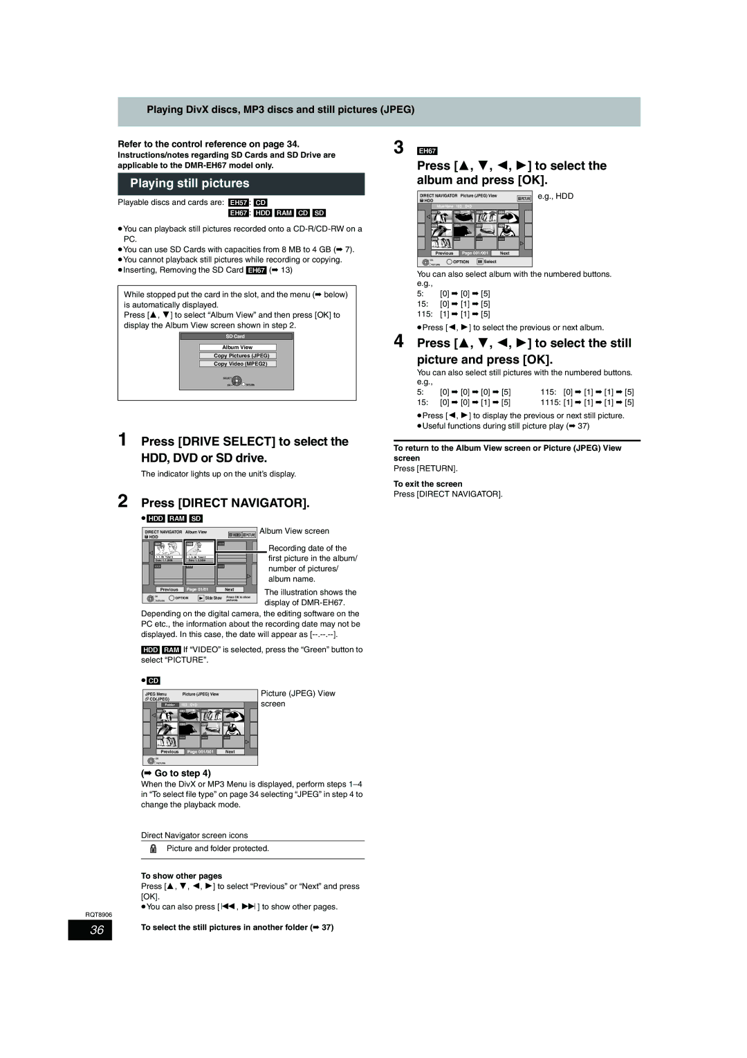 Panasonic DMR-EH57 Playing still pictures, Press 3, 4, 2, 1 to select the album and press OK, Press Direct Navigator 