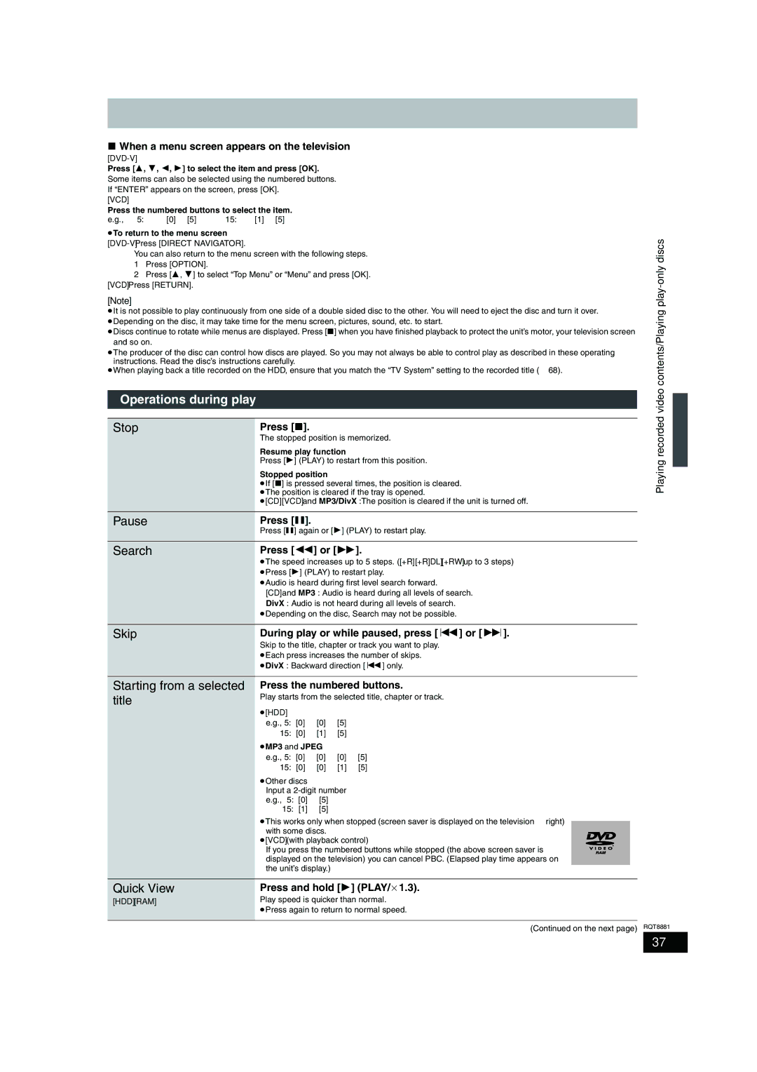 Panasonic DMR-EH575 Operations during play, Quick View, Playing recorded video contents/Playing play-only discs 