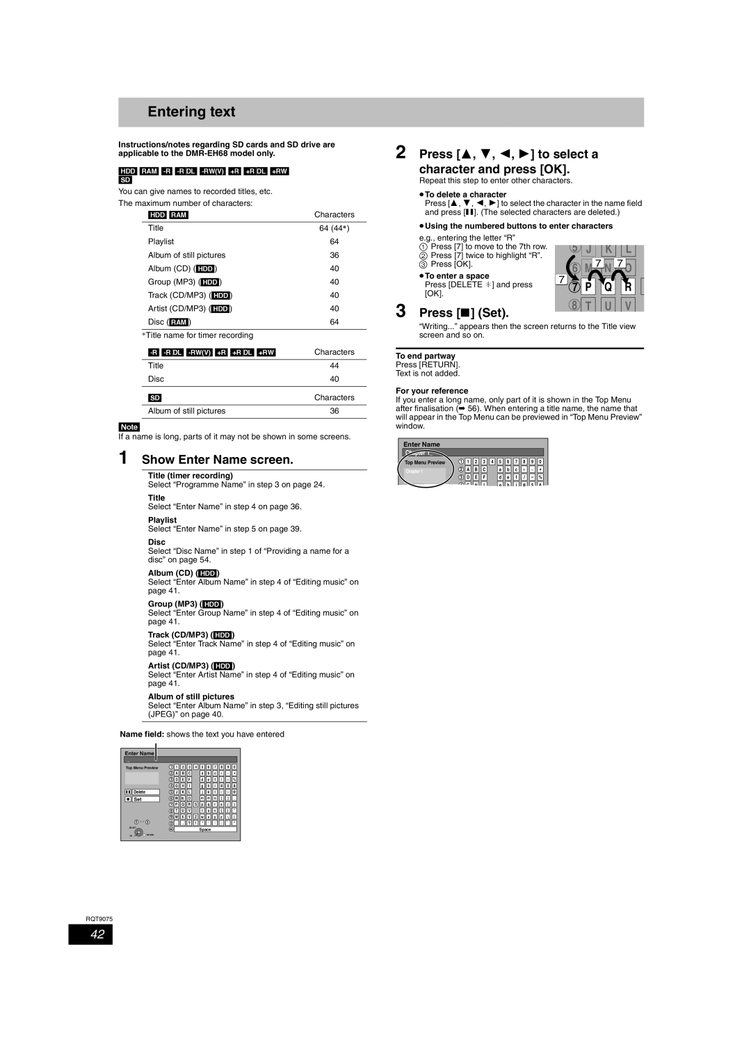 Panasonic DMR-EH58, DMR-EH68 Entering text, Show Enter Name screen, Press 3, 4, 2, 1 to select a character and press OK 