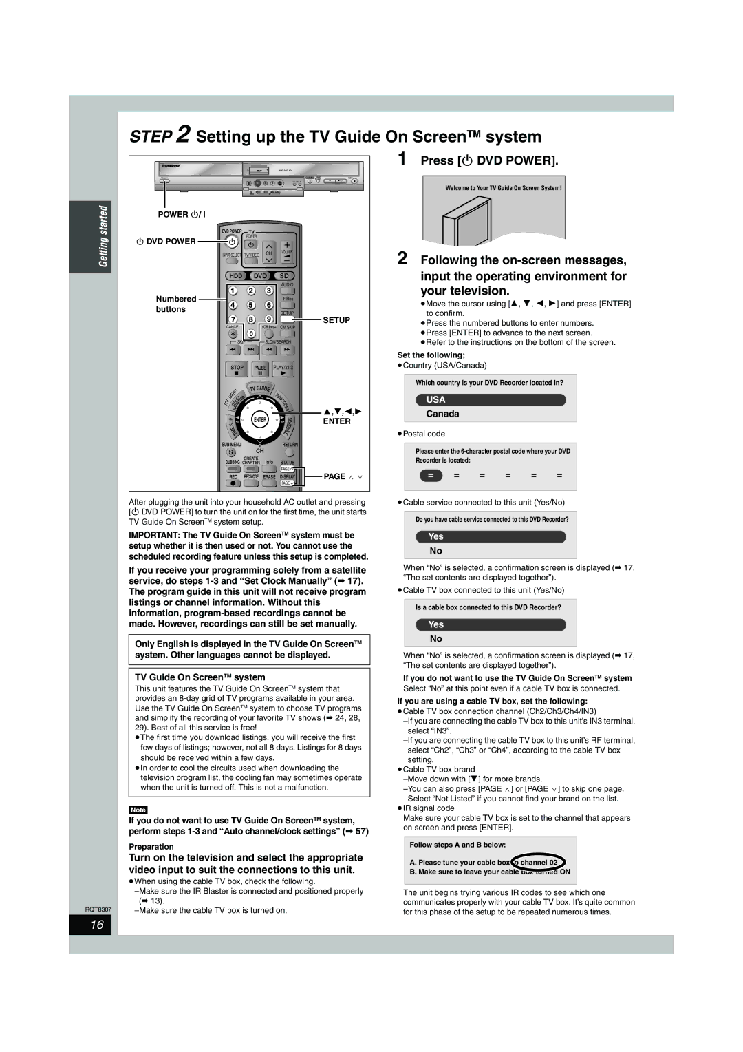 Panasonic DMR-EH60 warranty Press Í DVD Power, Following the on-screen messages, Input the operating environment for 